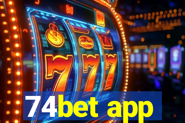 74bet app